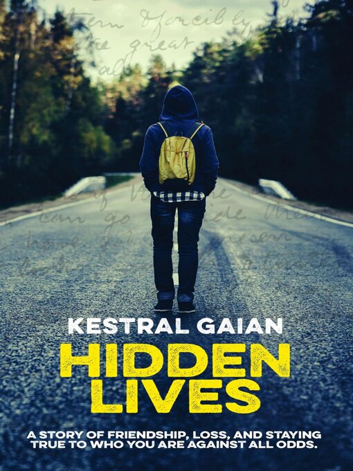 Title details for Hidden Lives by Kestral Gaian - Available